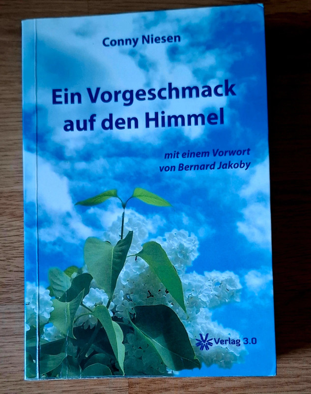 Ein Vorgeschmack auf den Himmel