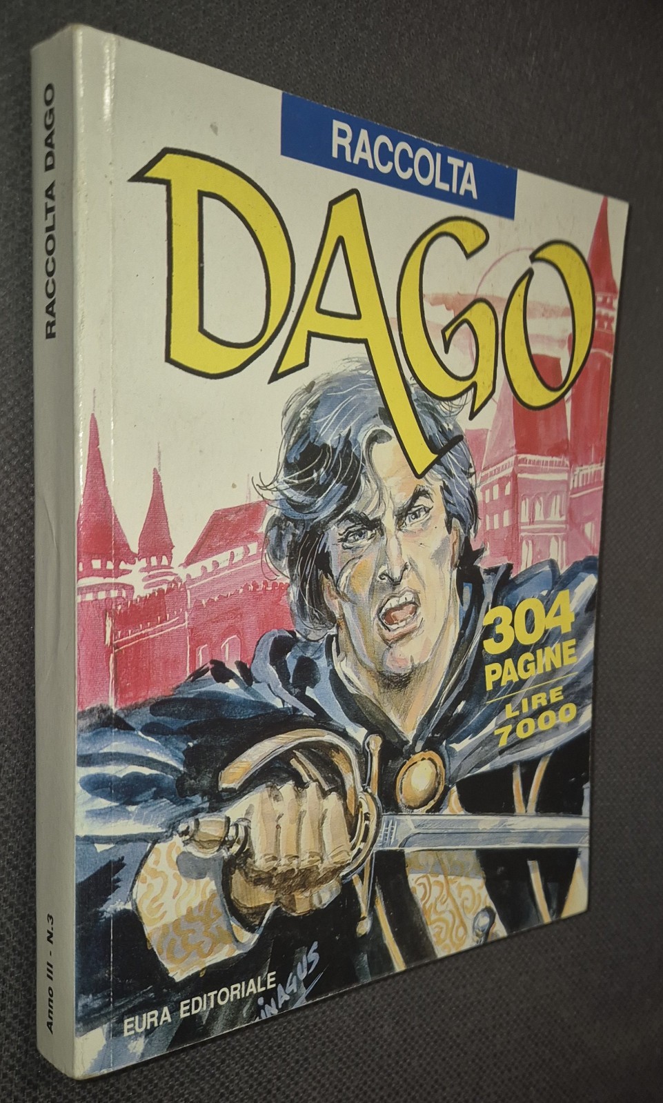 DAGO RACCOLTA Anno III n. 3 (contiene: Anno IV n.8 - Anno V n.1 - Anno V n.2)