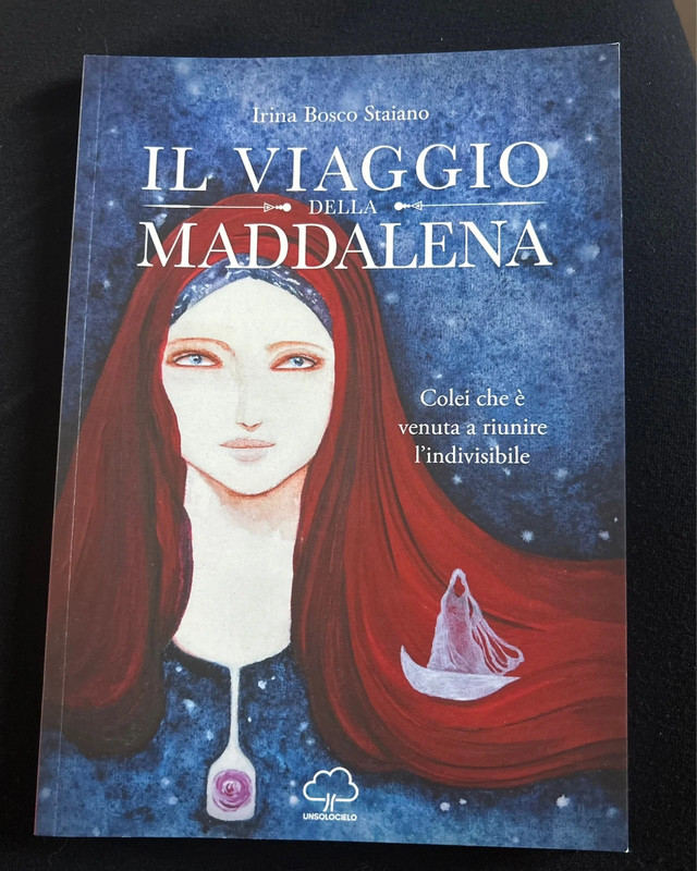 Il viaggio della Maddalena – Irina Bosco Staiano