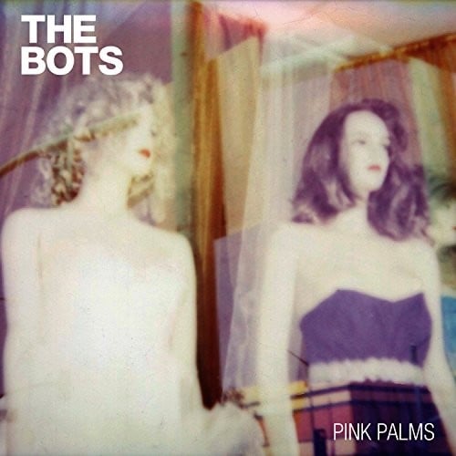 THE BOTS - Pink Palms - CD - **BRAND NEW/STILL SEALED**