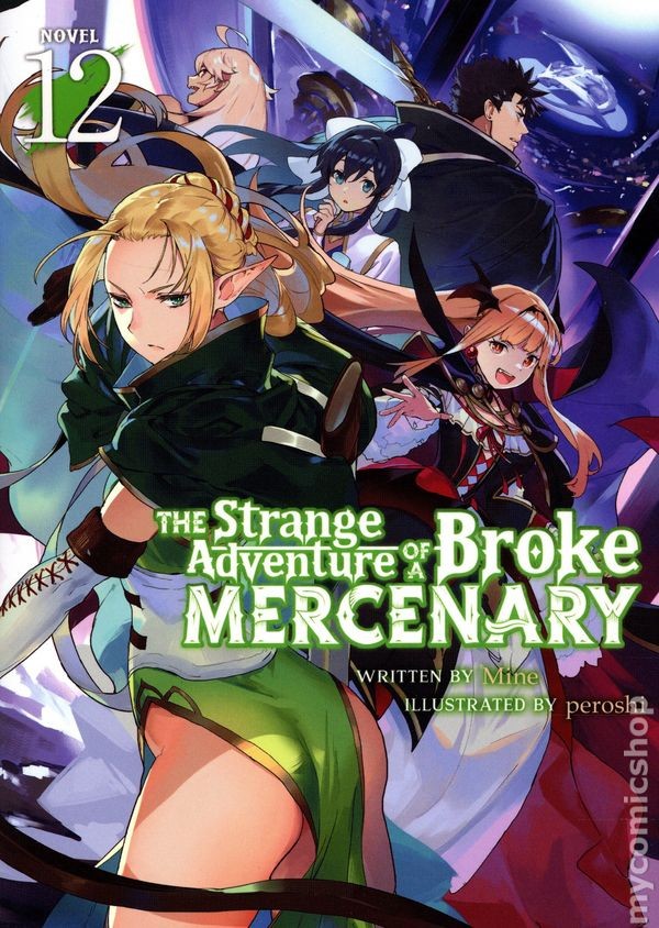 Strange Adventure of a Broke Mercenary SC A Light Novel #12-1ST NM 2025