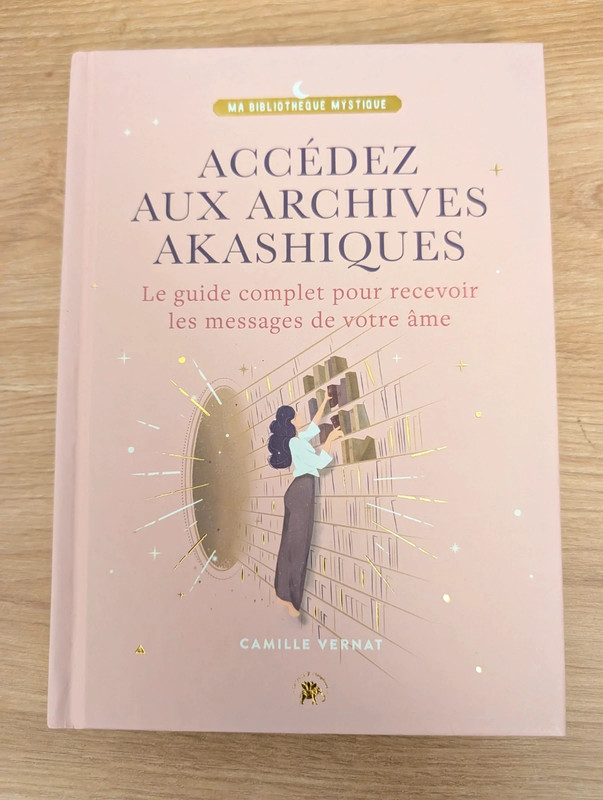 Livre : accéder aux archives akashiques