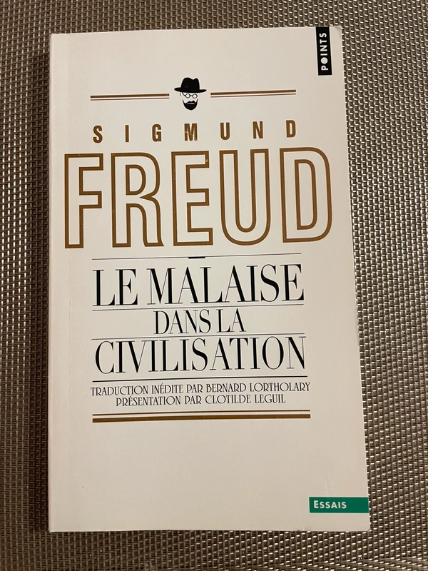 Le malaise dans la civilisation -Freud