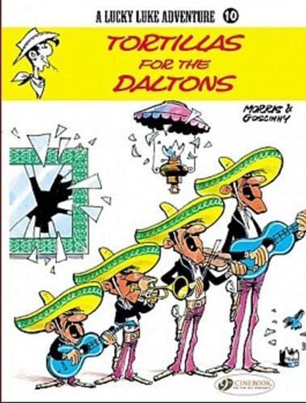 Lucky Luke 10 - Tortillas for the Daltons di Morris & Goscinny (inglese) Paperba