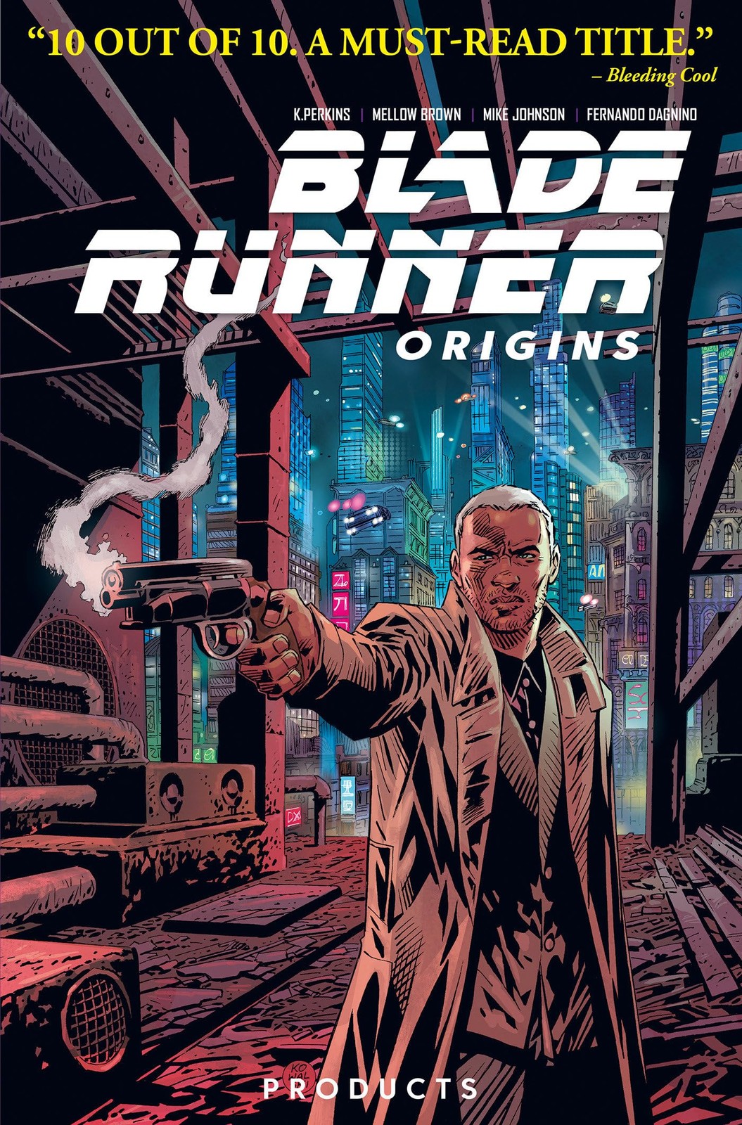 Blade Runner: Origins Vol. 1: Prodotti (Graphic Novel), Johnson, Mike, Brown, Mel