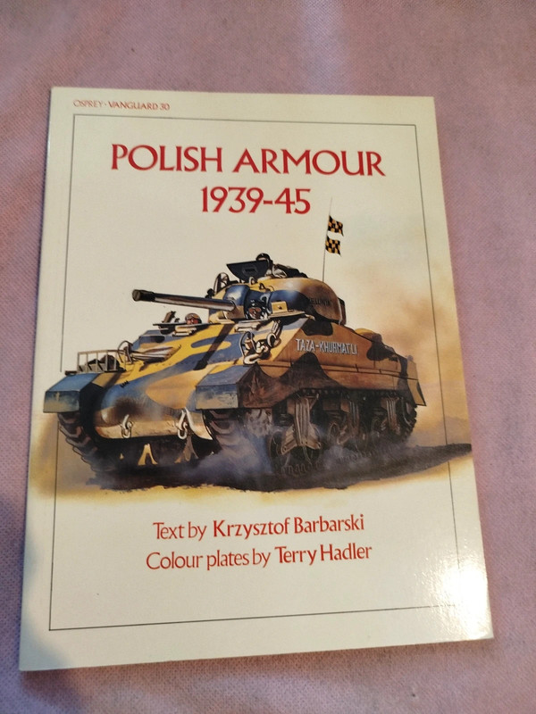 Polish Armour 1939-45 - Osprey Vanguard Series N. 30.