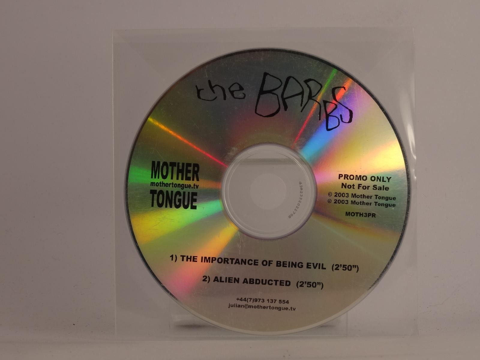 THE BARBS THE IMPORTANCE OF BEING EVIL (E80) 2 Track Promo CD Single including P