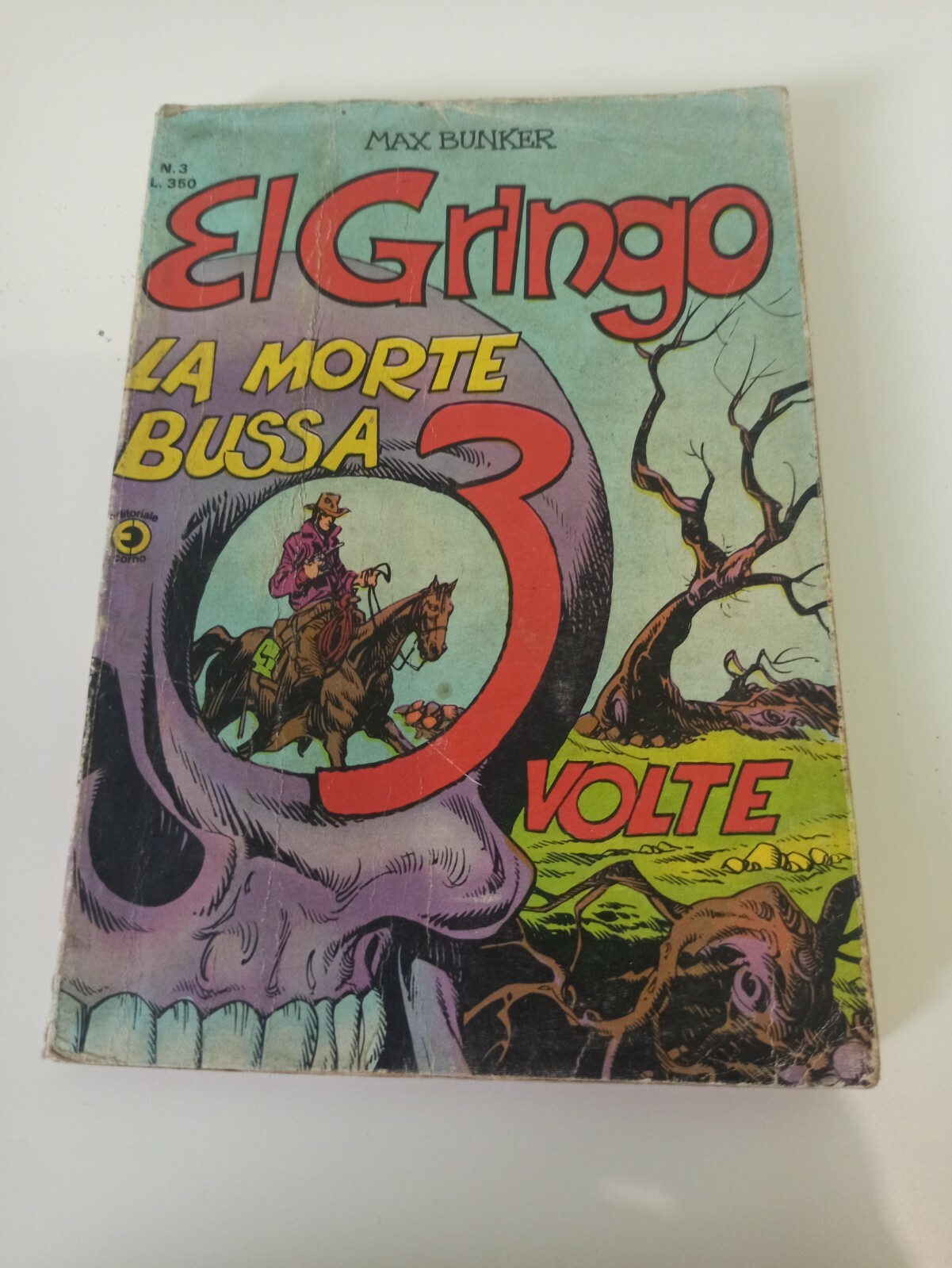 bc  fumetto el gringo n3 la morte bussa 3 volte editore corno 1977
