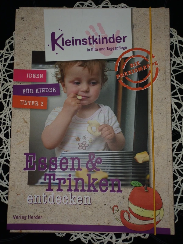 Praxismappe für Kleinstkinder- Essen und Trinken entdecken