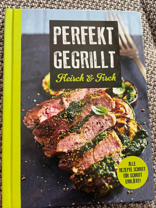 Perfekt gegrillt