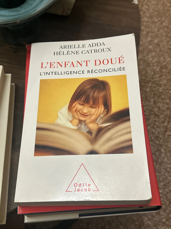 Livre de l’enfant, doué, intelligence, réconciliées de Arielle  Adda et Hélène Cartou