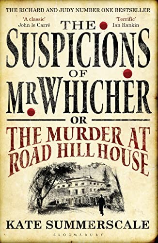 The Suspicions of Mr. Whicher: or the Murder at Road Hill House .9780747596486