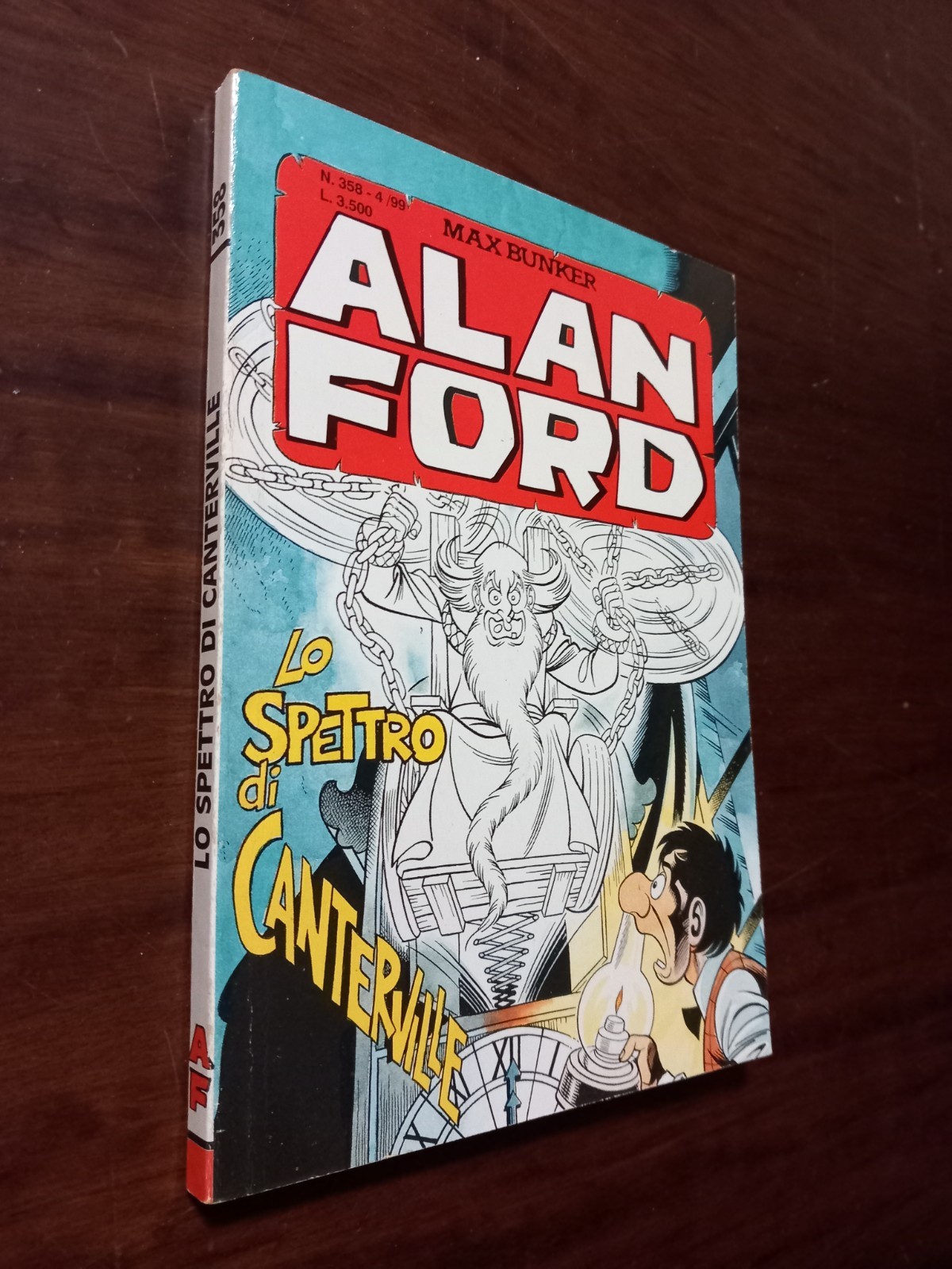 B6505  ALAN FORD I SERIE  N°358 LO SPETTRO DI CANTERVILLE 1999 OTTIMO