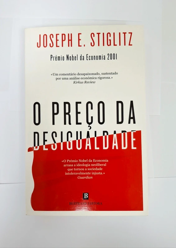 O preco da Desigualdade, Joseph Stiglitz