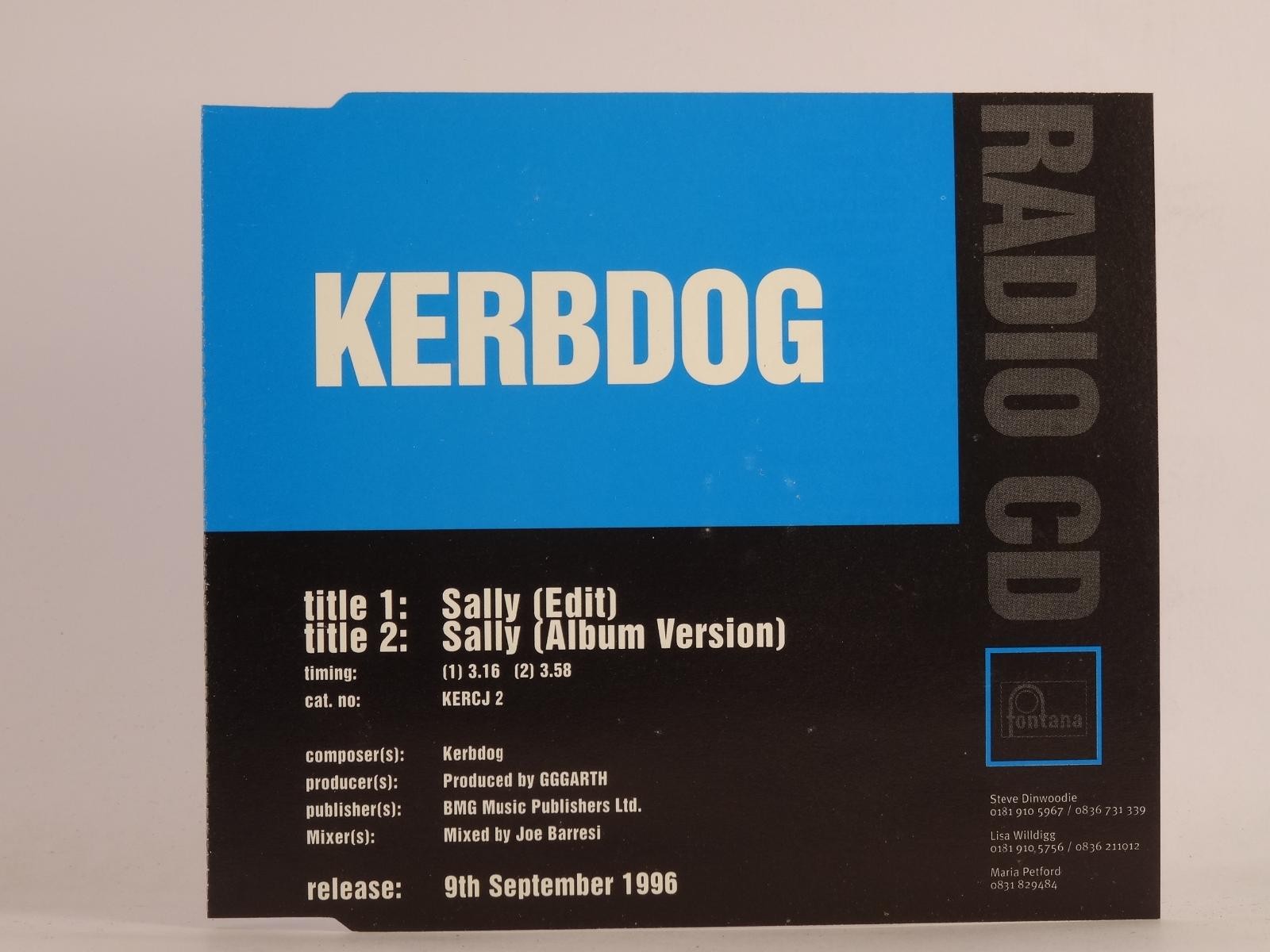 KERBDOG SALLY (F19) 2 Track Promo CD Single including Picture Sleeve BMG
