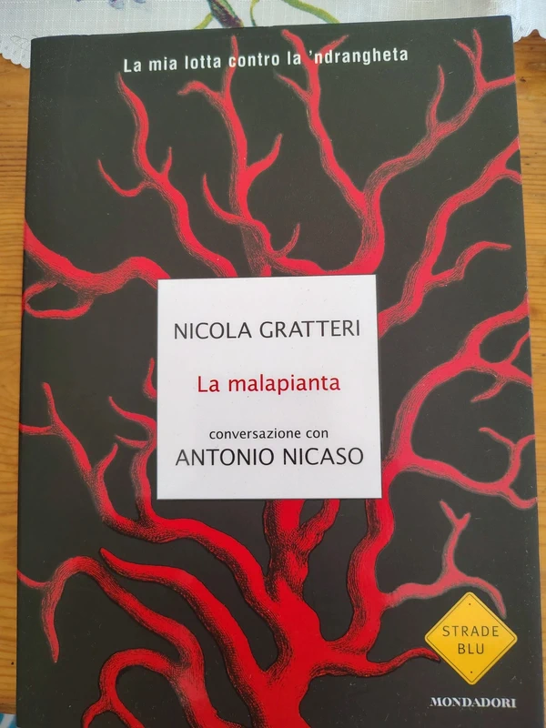 Libro La malapianta di Gratteri e Nicaso