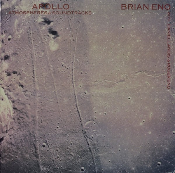 LP - BRIAN ENO, Apollo (Atmospheres and Soundtracks), EG MUSIC, ILPS 19186