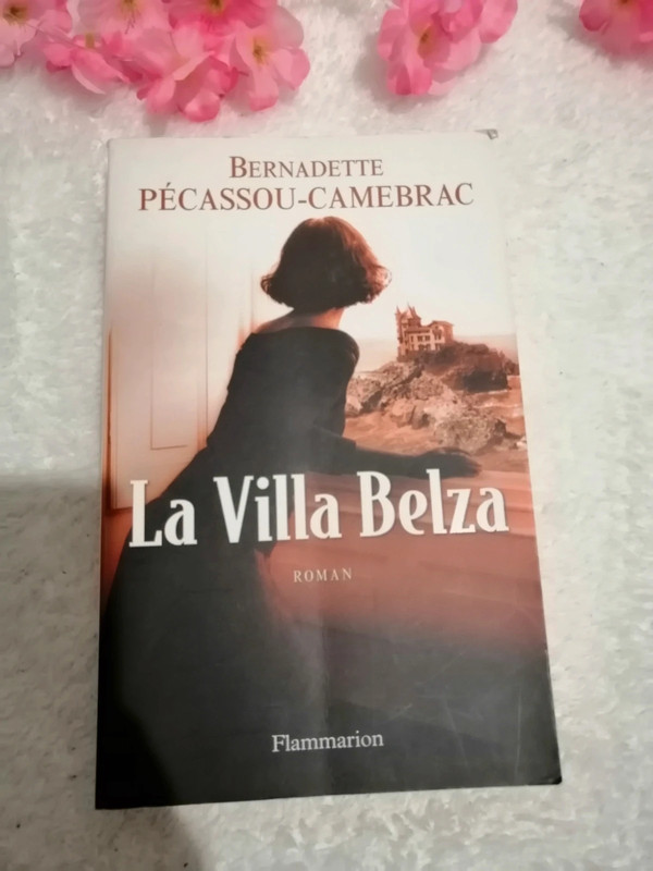 Livre La Villa Belza de Bernadette Pécassou-Camebrac
