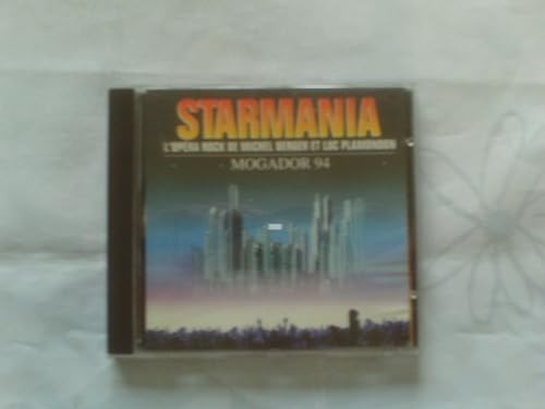 Starmania - Mogador 94 - Artistes divers