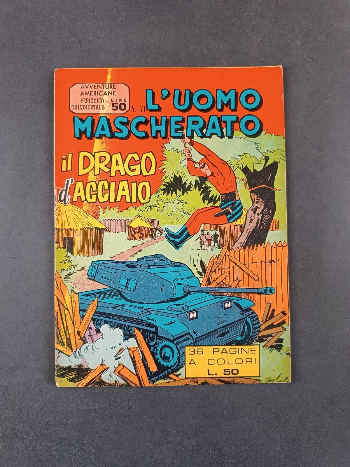 Fumetto Avventure Americane L'Uomo Mascherato n.71 Il Drago d'Acciaio 1961