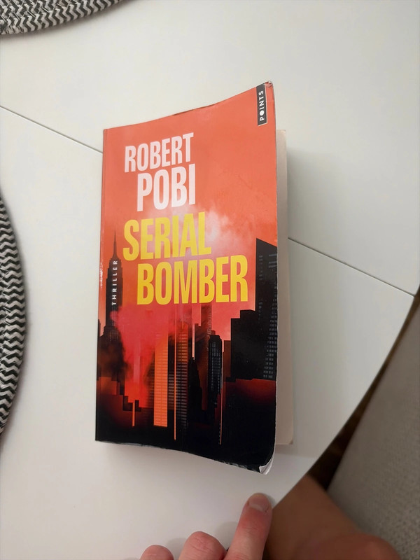 Serial bomber de Robert Pobi