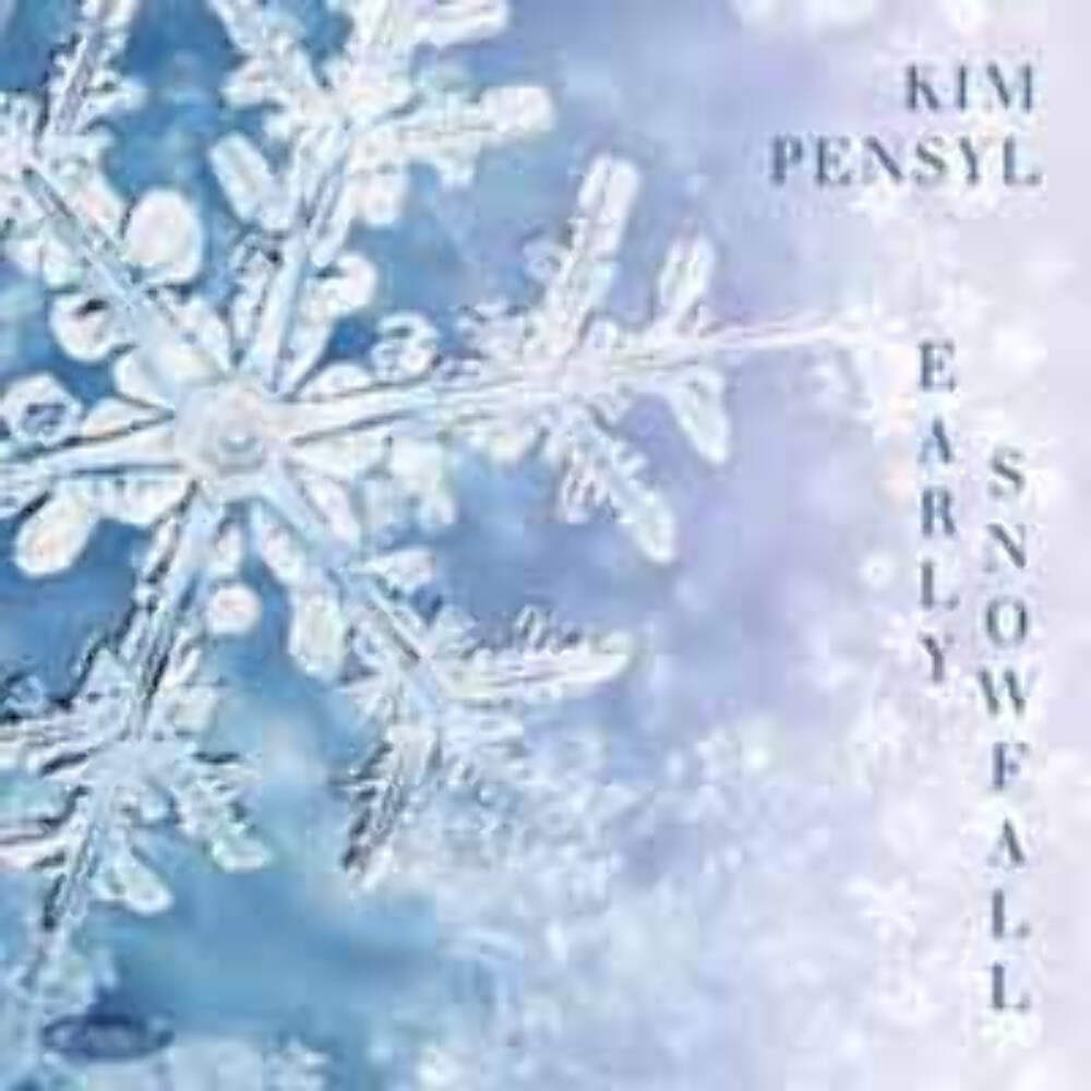 Kim Pensyl - Early Snowfall - Jazz - Music CD