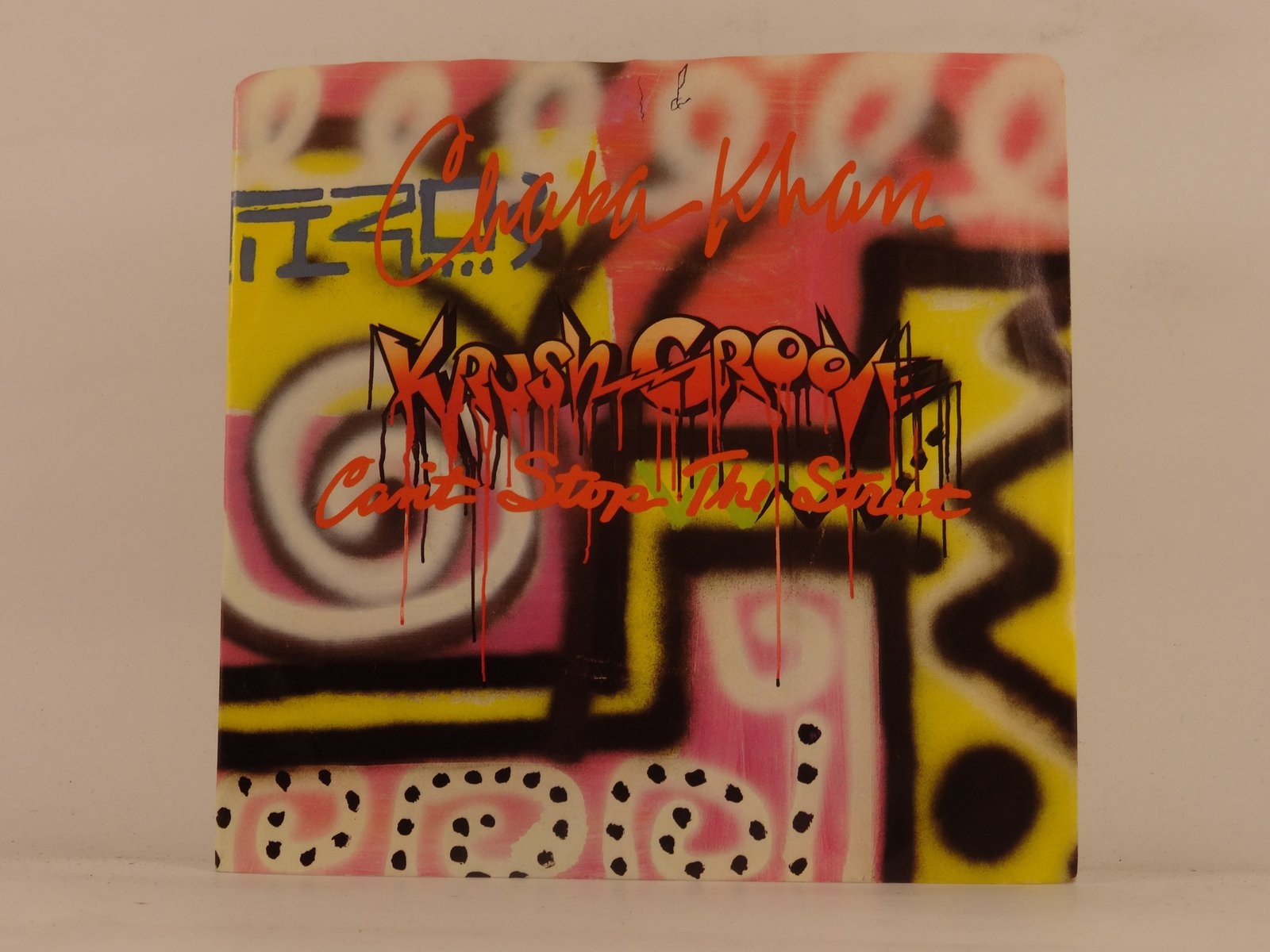 CHAKA KHAN CAN'T STOP THE STREET (CANADA) (119) 2 Track 7" Single including Pict