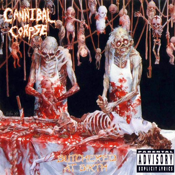 CANNIBAL CORPSE Butchered At Birth CD