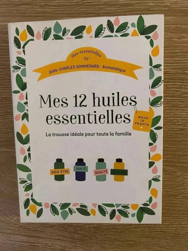 Livre « mes 12 huiles essentielles »