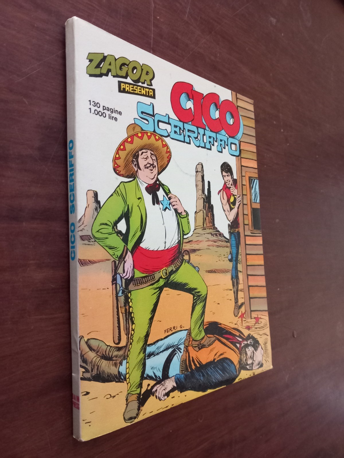 B6374 ZAGOR PRESENTA CICO SCERIFFO SUPPL. N°255 ZENITH 1982