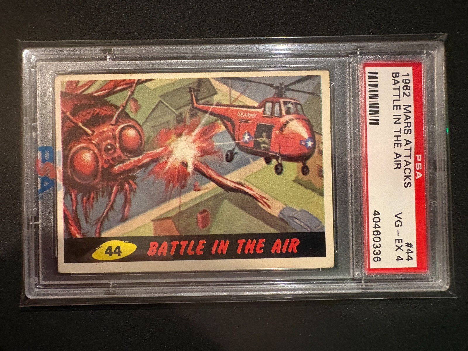 1962 Mars Attacks #44 BATTAGLIA NELL'ARIA - PSA 4