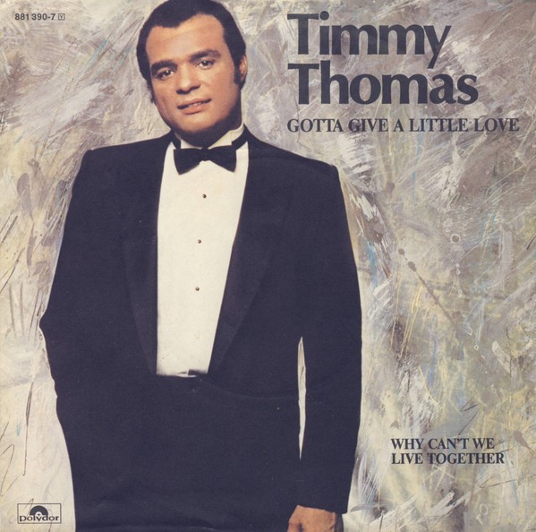 Timmy Thomas - Gotta Give A Little Love (Ten Years After) (7") (Mint (M)) - 4169
