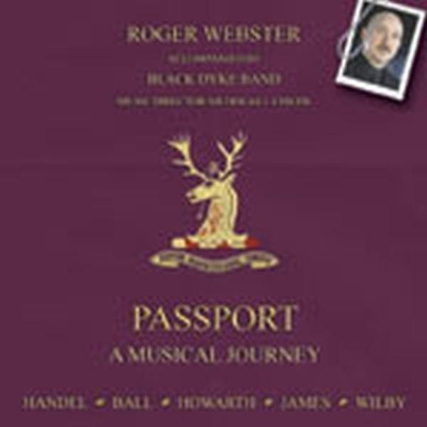 ROGER WEBSTER PASSPORT - A Musical Journey CD 9 Brani CD (DOYCD170) UK
