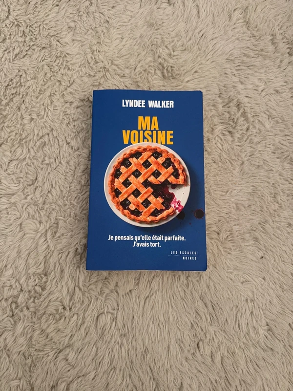 Livre Ma Voisine de Lyndee Walker