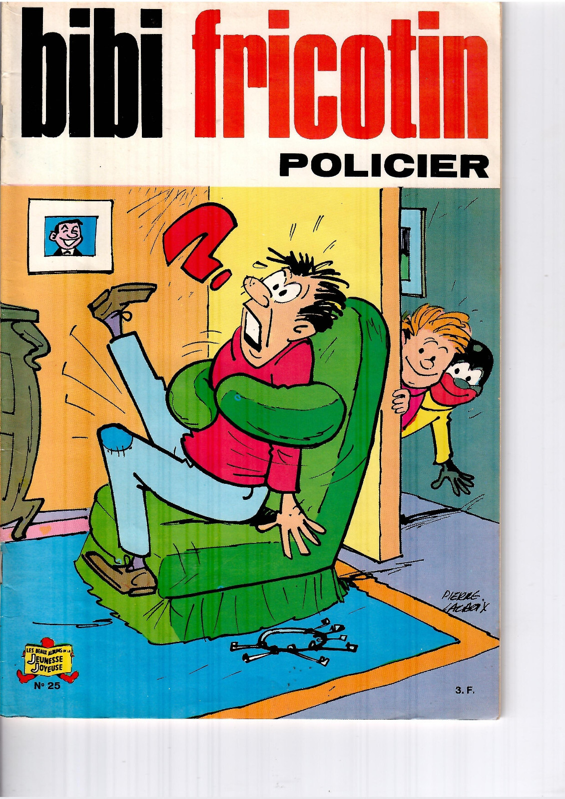 BIBI FRICOTIN POLICIER DE LACROIX TRES BEL ETAT
