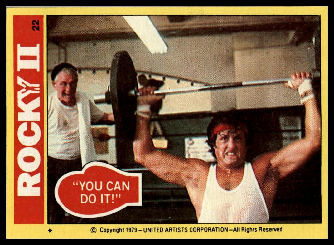 "You Can Do It!" - 1979 Topps Rocky II #22
