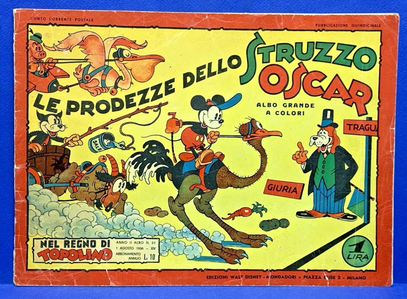 LE PRODEZZE DELLO STRUZZO OSCAR Nel Regno di Topolino 21 DISNEY 1936 originale !