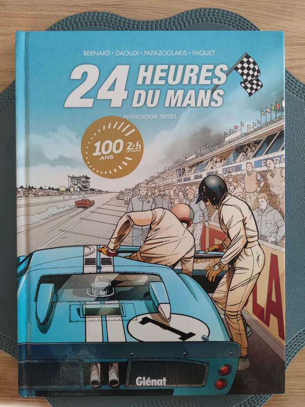 BD Glénat 24 Heures du Mans Anthologie Sixties