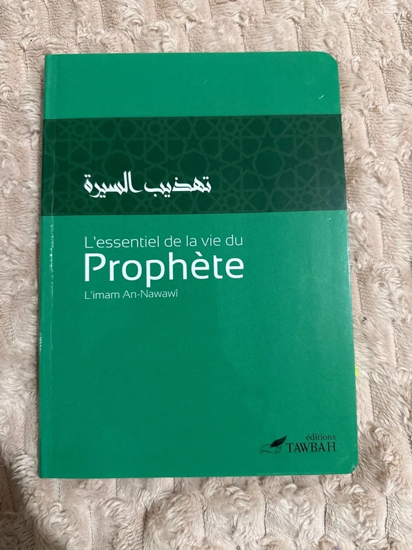 L’essentiel de la vie du Prophète