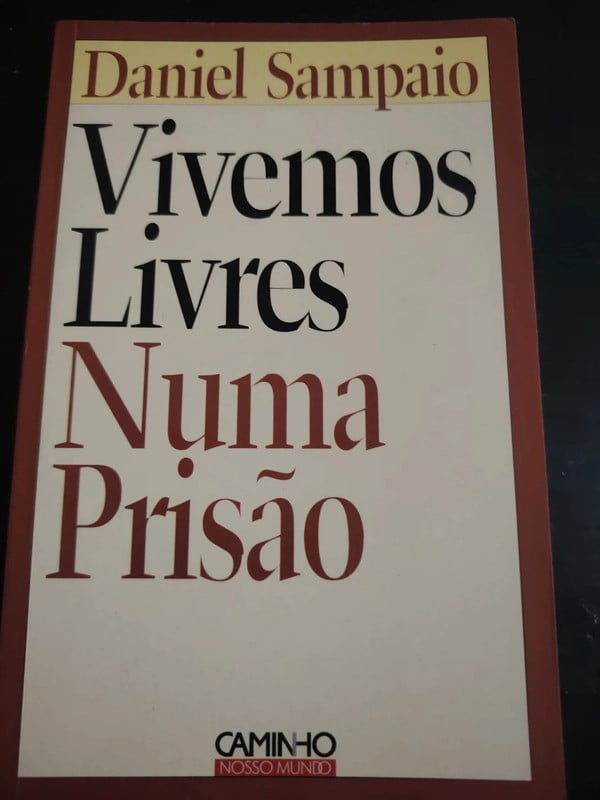 Vivemos livres numa prisão, Daniel Sampaio