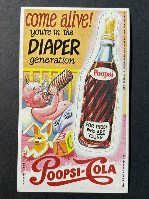VINTAGE 1969 Topps WACKY ADS - POOPSY-COLA # 23 - NM