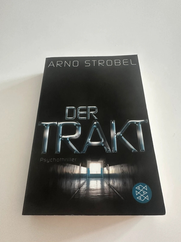 Der Trakt - Arno Strobel