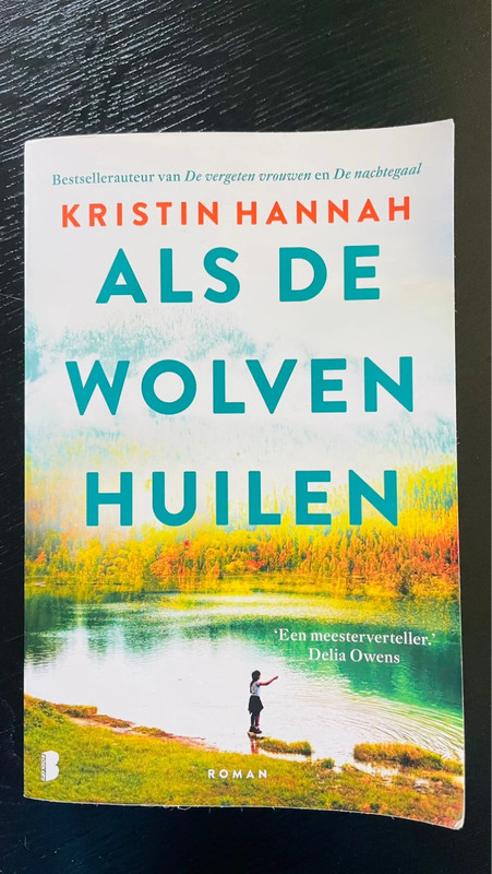 Als de wolven huilen - Kristin Hannah