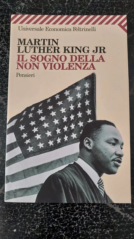 Martin Luther King Jr. - Il sogno della non violenza