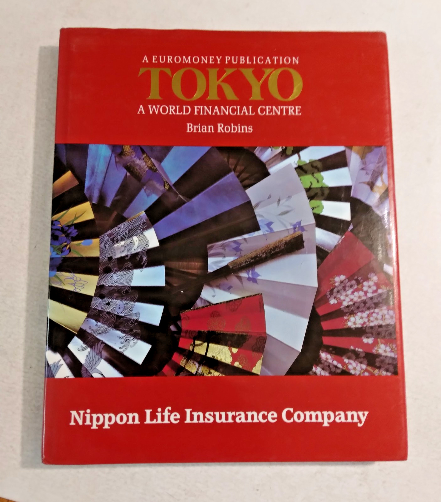 Tokyo A World Financial Centre - Brian Robbins