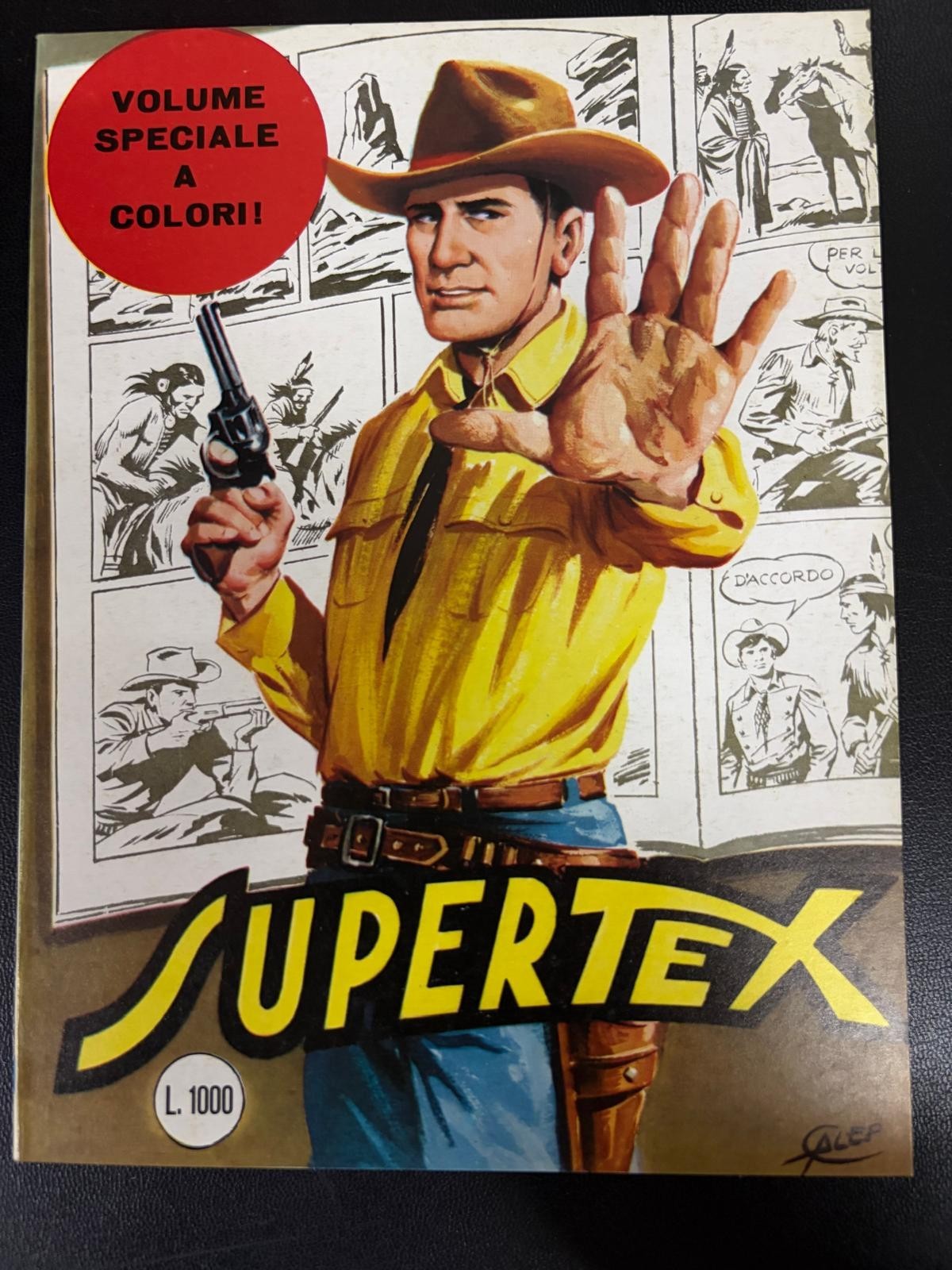 TEX n° 100 SUPERTEX - prezzo di copertina LIRE 1000 - RARITA' NUOVO DA MAGAZZINO