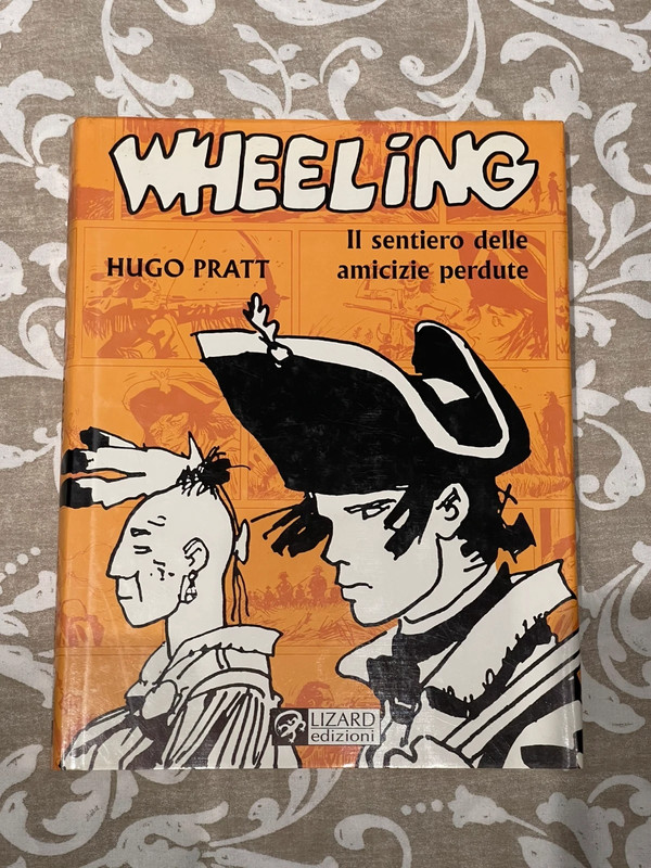 Wheeling - Il sentiero delle amicizie perdute