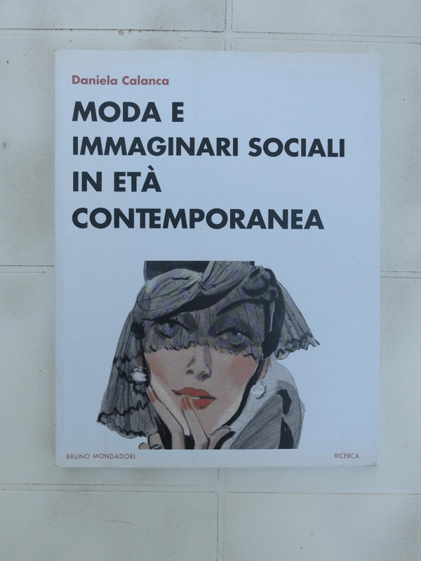 Moda e immaginari sociali in età contemporanea (1)