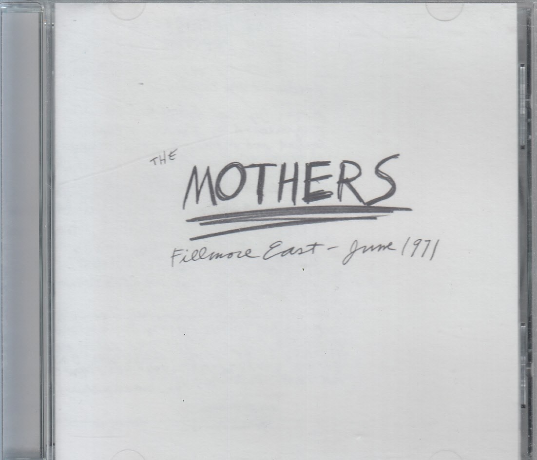 FRANK ZAPPA / THE MOTHERS OF INVENTION "Fillmore East - June 1971" CD-Album