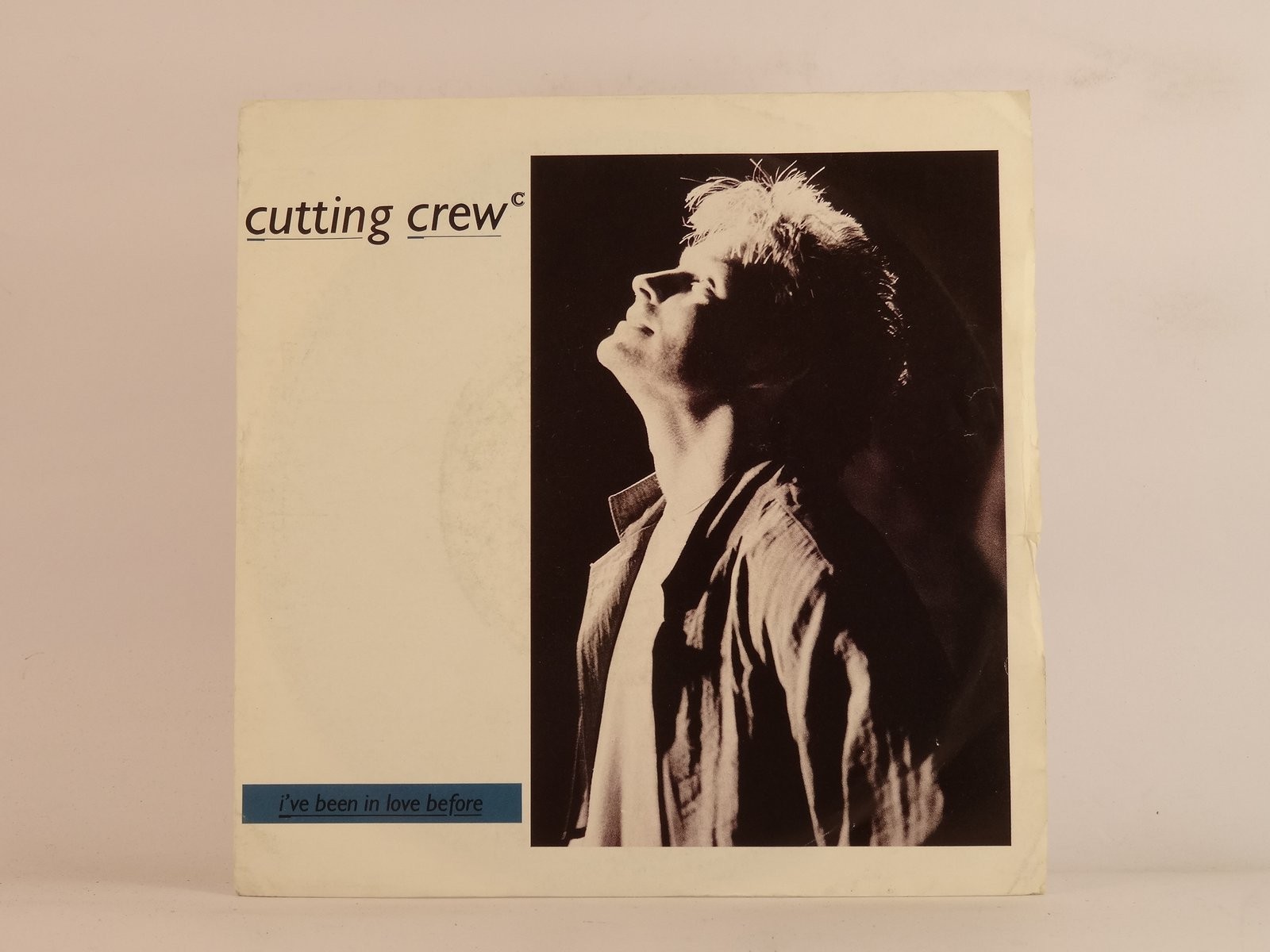 CUTTING CREW IVE BEEN IN LOVE BEFORE (112) 2 Track 7" Single plus Picture Sleeve